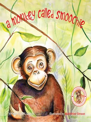 cover image of A Monkey Called Smoochie